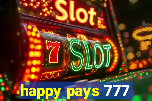 happy pays 777